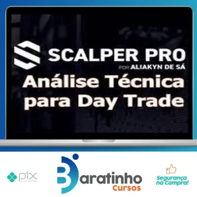 Scalper Pro: Análise Técnica Para Day Trade - Aliakyn Pereira de Sá