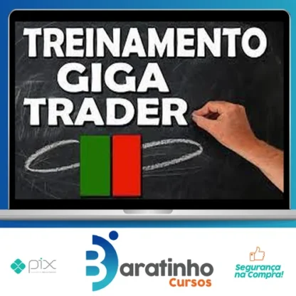 Treinamento Giga Trader - Giga Trader
