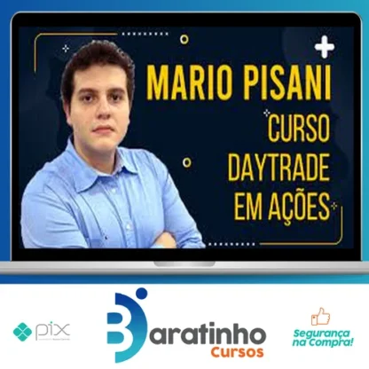 Curso Day Trader em Ações - Mario Pisani