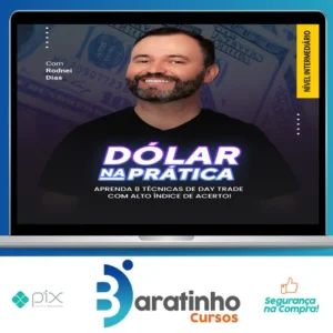 Curso Dolar na Pratica Mentorias: DI, Market Maker e Dólar Avançado - Rodnei Dias