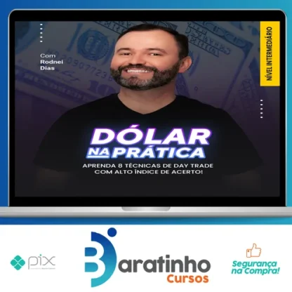 Curso Dolar na Pratica Mentorias: DI, Market Maker e Dólar Avançado - Rodnei Dias