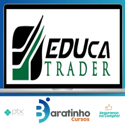 De Zero ao Trader - Eduardo Melo (Educa Trader)
