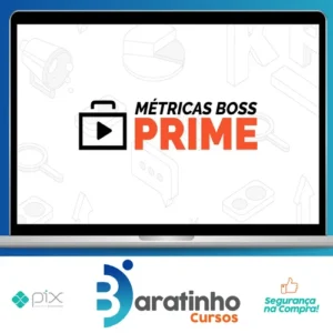 Métricas Boss Prime - Métricas Boss