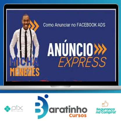 Anúncio Express 2.0 - Micha Menezes