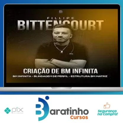 Bm Infinita - Fillipe Bittencourt