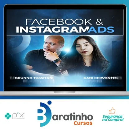 Facebook & Instagram Ads - Bruno Tassitani e Gabi Cervantes