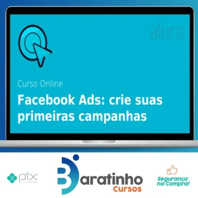 Facebook ADS: Crie Anúncios que Geram Resultados - Alura