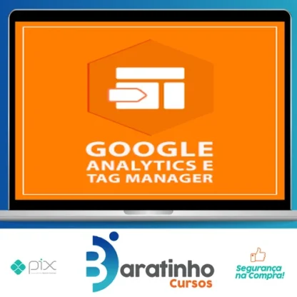 Google Analytics e Google Tag Manager - Mestre Academy