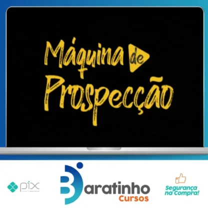 Máquina de Prospecção - Giovanne Saraiva