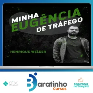 Minha Eugência de Tráfego - Welkerh