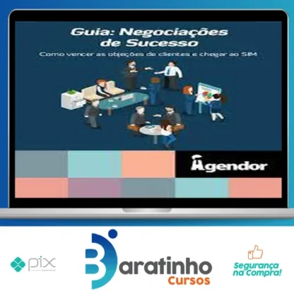 Guia: Negociações De Sucesso - Agendor