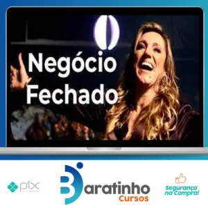 Negócio Fechado - Instituto Tânia Zambon