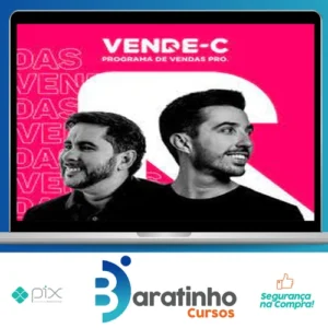 Vende-C: Programa de Vendas Pro - Flávio Augusto e Caio Carneiro