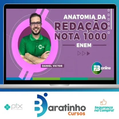 Anatomia da Redação: Nota 1000 ENEM - FB Online