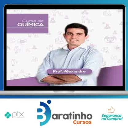 Vestcursos - Curso de Química Ime/Ita + Extras - Alexandre Oliveira