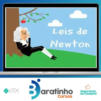Dinâmica: Leis de Newton - Andre Cury Maialy