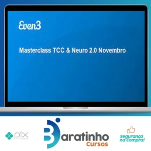 Masterclass TCC & Neuro 2.0 - Even3