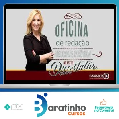 Oficina de Redação e Teoria Texto Dissertativo - Flávia Rita