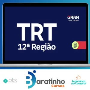 TRT 12ª Região, SC: Analista Judiciário, Área Judiciária, Sem Especialidade - Gran Cursos Online
