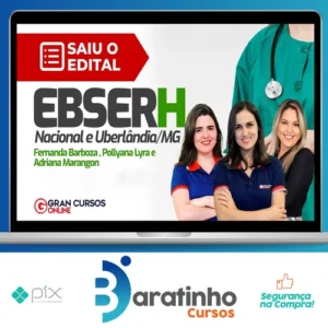 EBSERH: Nacional, Fisioterapeuta, Terapia Intensivo, Pré-edital (2023) - Gran Cursos Online