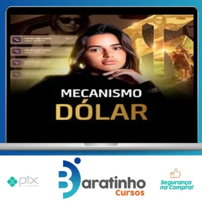 Mentoria Mecanismo Dólar - Daiane Cavalcante