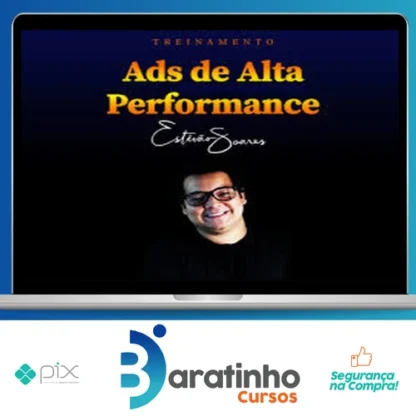 Treinamento Ads de Alta Performance - Estevão Soares