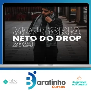 Mentoria Neto do Drop - Neto do Drop