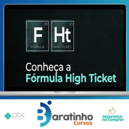 Fórmula High Ticket - Érico Rocha