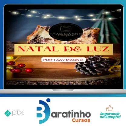 Curso de chocotones - Natal de luz - Taay Magno